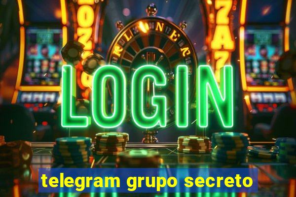 telegram grupo secreto